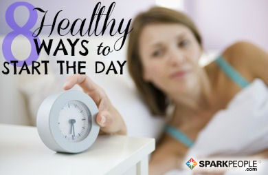 8 Healthy Ways to Start the Day